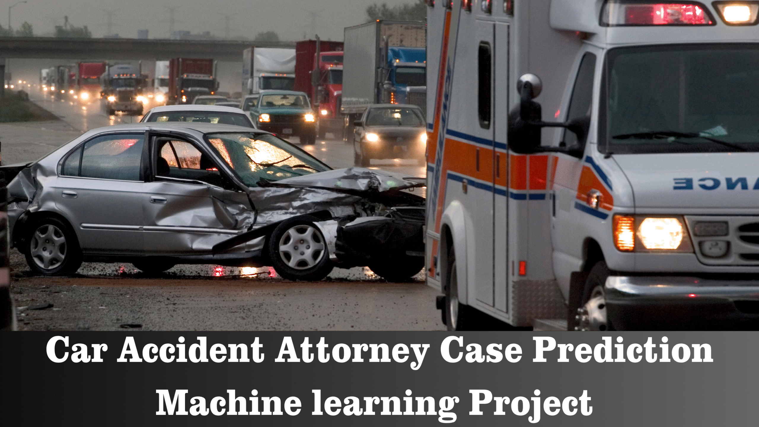 Car Accident Attorney Case Prediction Machine learning Project